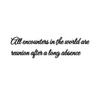 4x7 cm / 01-All encounters in the world are reunion after a long absence